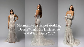 Mermaid vs Trumpet Wedding Dress: What's the Difference and Which Suits You?
